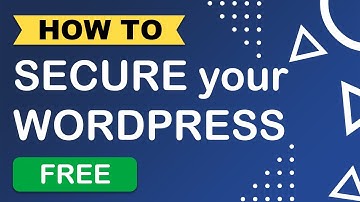 The Fastest way to secure your WordPress website in just 60 Seconds!
