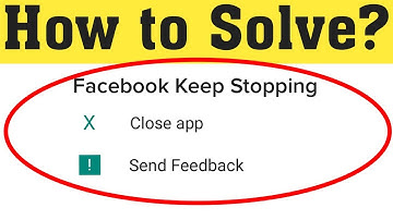 How To Fix Facebook Keeps Stopping Error In Android Mobile 2020