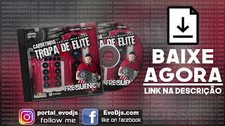 CD Reboque Tropa de Elite - DJ Frequency Mix CD Reboque Tropa de Elite - DJ Frequency Mix
