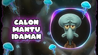 Download Lagu CALON MANTU IDAMAN - DJ PAPAP! | DJ VIRAL TERBARU🎶 MP3