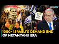1000+ Israeli's Demand End Of Netanyahu Era Amid Iran-Israel-U.S. War