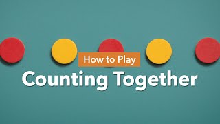 Counting Together | Start children with this math game!