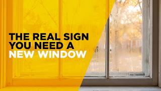 The Real Sign You Need a New Window | Why Foggy Windows Happen