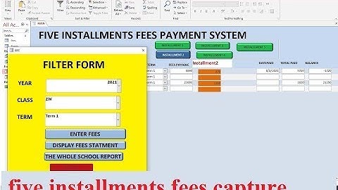Microsoft Access  Project |  Create Fees Register with five installments payments  | PART 3 FINAL