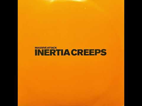 Massive Attack - Inertia Creeps (Alpha Mix)