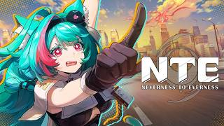 NTE: Neverness to Everness Gameplay Walkthrough CHAPTER 1 ep 4 exploring the world and story