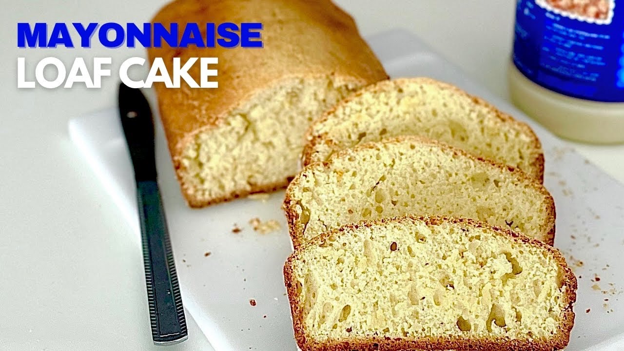 My Signature Mayonnaise Loaf Cake Recipe that’s so YUM! YouTube