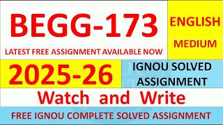 BEGG 173 solved assignment 2025-26 || begg 173 solved assignment 2026 || ignou begg173