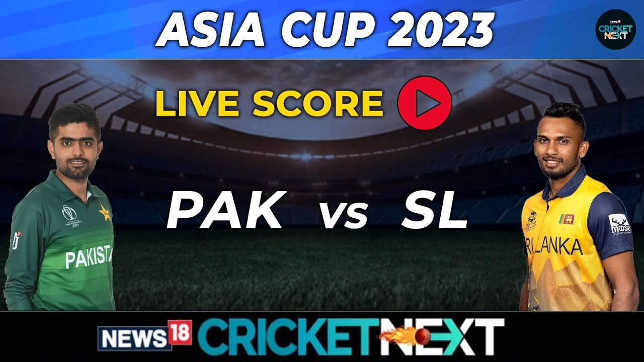 Pak vs Sri Lanka 2023 Highlights Asia Cup 2023 SL Punch Pak Out of Asia Cup Final Race Cricket