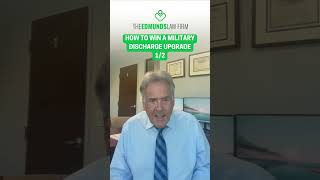 HOW TO WIN A MILITARY DISCHARGE UPGRADE #lawyer #veteransresources #lawfirms #veteransassemble