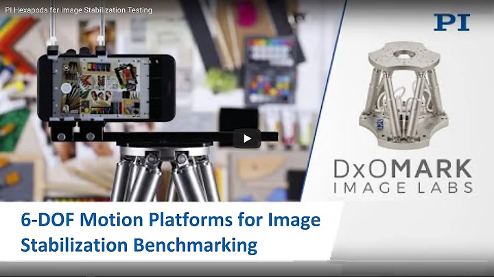 PI 6-DOF  Hexapod Robotics Motion Platforms for Image Stabilization / Camera Algorithm Testing