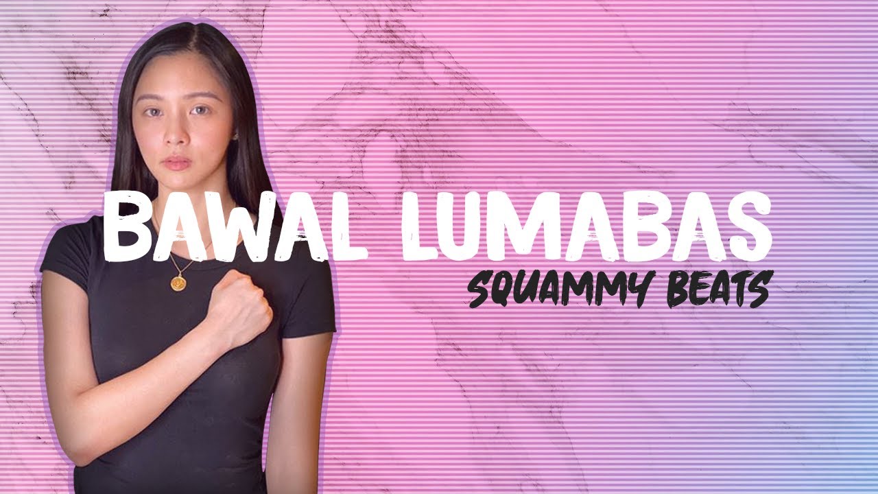 BAWAL LUMABAS KIM CHUI LYRICS Ft SQUAMMY BEATS YouTube bawal-lumabas-kim-chui-lyrics-ft-squammy-beats-youtube