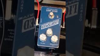 Greer Amp Lightspeed overdrive