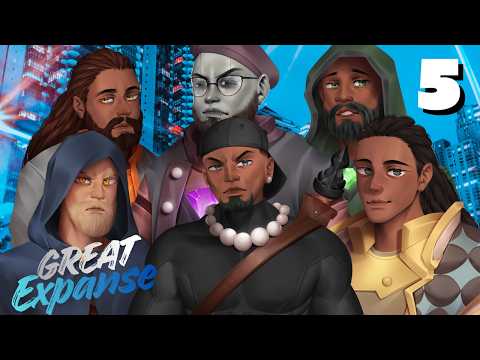 The Great Expanse DND Episode 5 "Community" | A Dungeons And Dragons Campaign Live Play