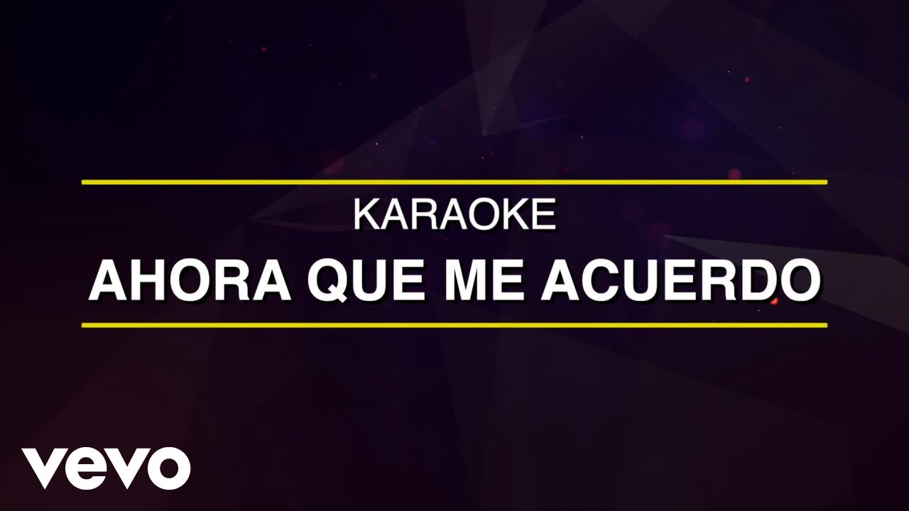 La Arrolladora Banda El Limón De René Camacho - Ahora Que Me Acuerdo (Karaoke)