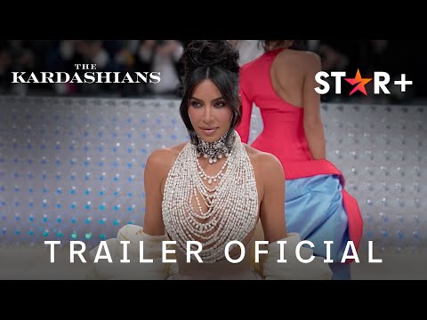 The Kardashians | Trailer Oficial | Nova Temporada | Star+