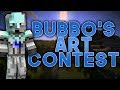 Bubbo's Minecraft Art Contest! (Open)