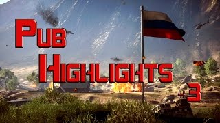 BF4 - Pub Highlights #3