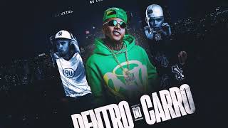 Dentro Do Carro - MC Luuky, DJ Glenner e Vital (KondZilla)