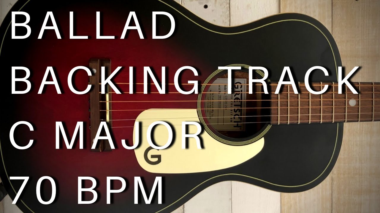 Ballad Guitar Backing Track | C Major (70 bpm) - YouTube