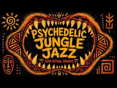 Psychedelic Jungle Jazz Vol. IV — Sun Temple Ritual Grooves - YouTube