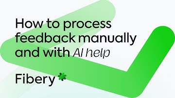 How to process feedback manually and with AI help