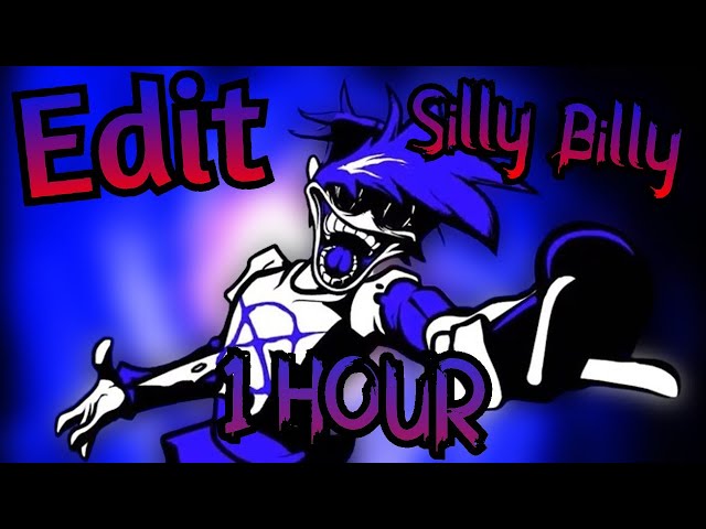 Edit Silly Billy [1 Hour] Perfect Loop | FNF | class=