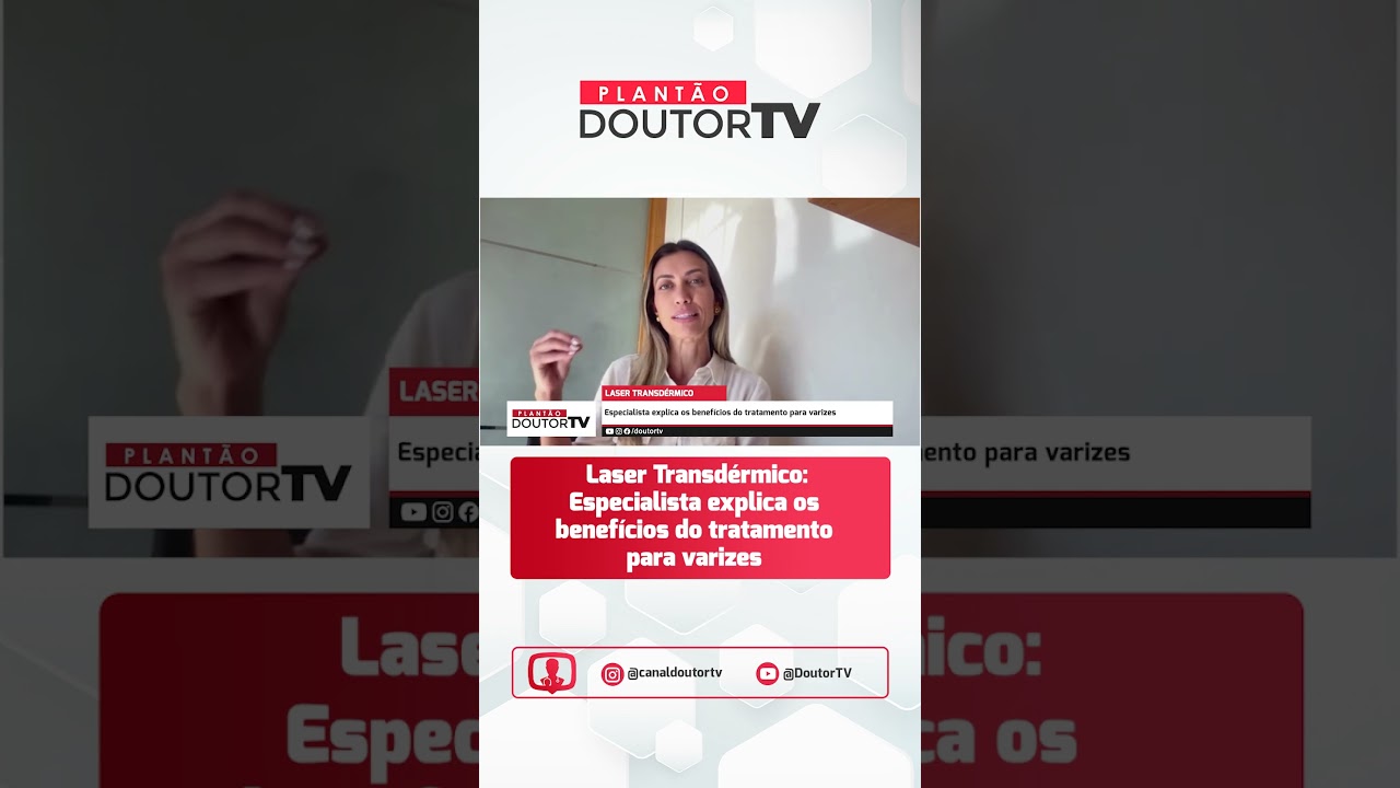 Laser Transdérmico: tecnologia que trata varizes sem cortes