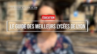 Le Guide Des Meilleurs Lycées De Lyon