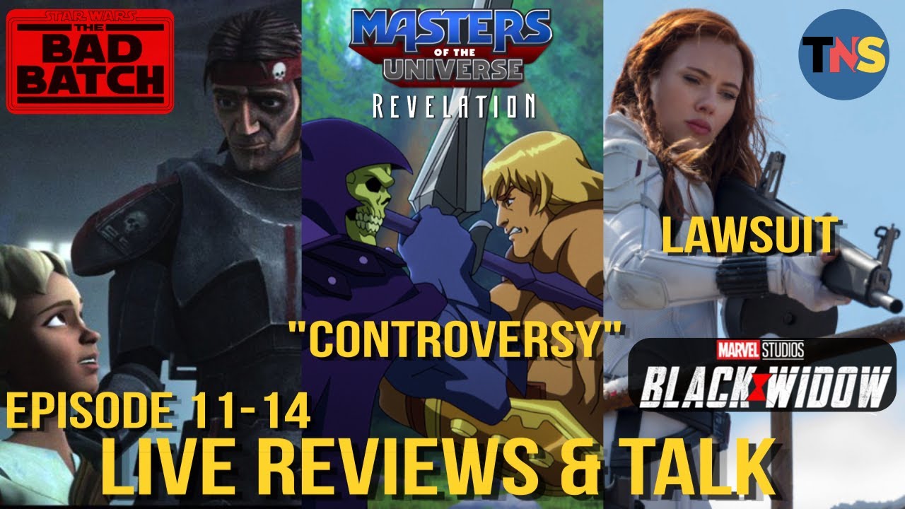 Star Wars: The Bad Batch | MOTU Revelations Reaction & Review! | Black Widow Talk