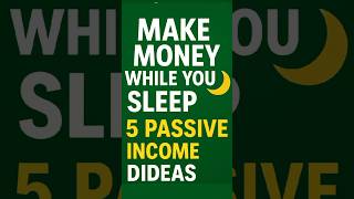 Passive Income Business Ideas You Can Start Today! #shorts