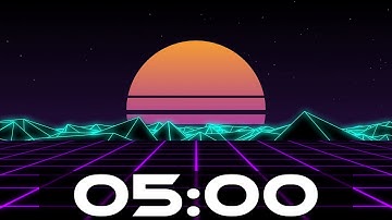 5 minute Timer with Electronic Music - Retrowave Countdown Alarm Beep at the end