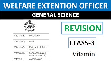 WEO REVISION CLASS // GENERAL SCIENCE // CHAPTER - VITAMINS  // @VIDWANCOMPETITION