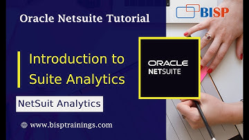 Introduction to Suite Analytics | Oracle NetSuite Analytics | Getting Started with Suite Analytics