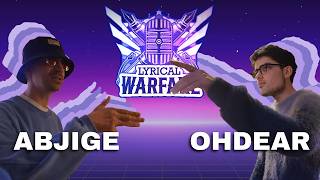 OH DEAR vs ABJIGE - LYRICAL WARFARE 2EME EDITION