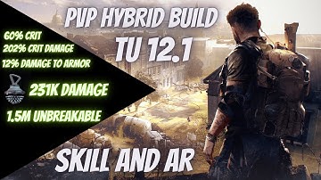 pvp hybrid build division 2 tu 12.1