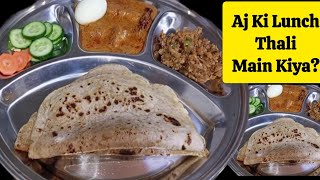 Quick Lunch Thali Whats In Todays Thali Homemade Food Lunch Ideas Binish Ka Tiffin