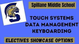 7/8 - Electives Showcase - Touch Systems Data Management (Grades 7/8)