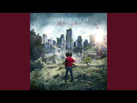 Greenfinch — L'enfant scaphandre