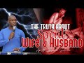 THE TRUTH ABOUT SPIRIT WIFE AND SPIRIT HUSBAND APOSTLE JOSHUA SELMAN