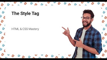 The Style Tag | HTML & CSS Mastery | Full Stack Development –Module 1