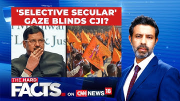 Chief Justice Of India BR Gavai Stokes Row | #thehardfacts with Rahul Shivashankar | News18