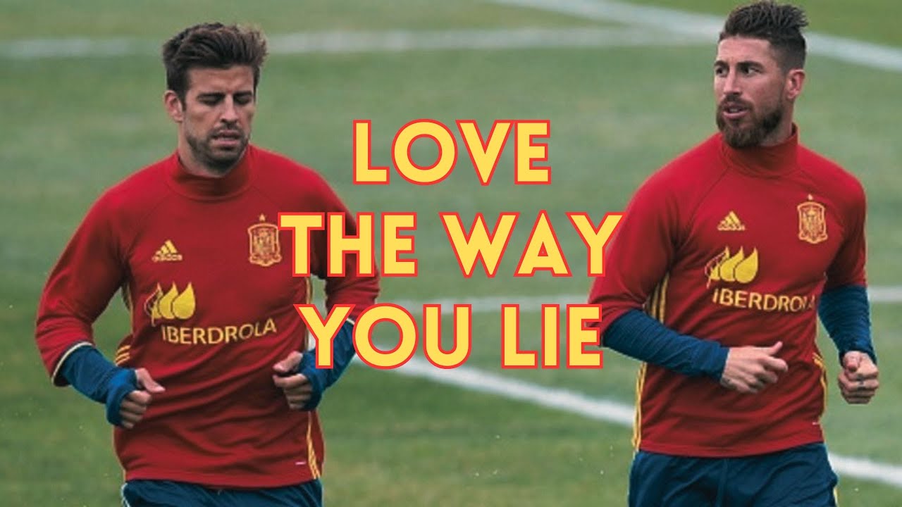 Ramos x Pique | Love The Way You Lie [FMV]