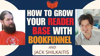 How To Grow Your Reader Base With BookFunnel
