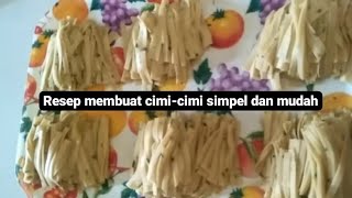 resep membuat cimi-cimi simpel dan mudah