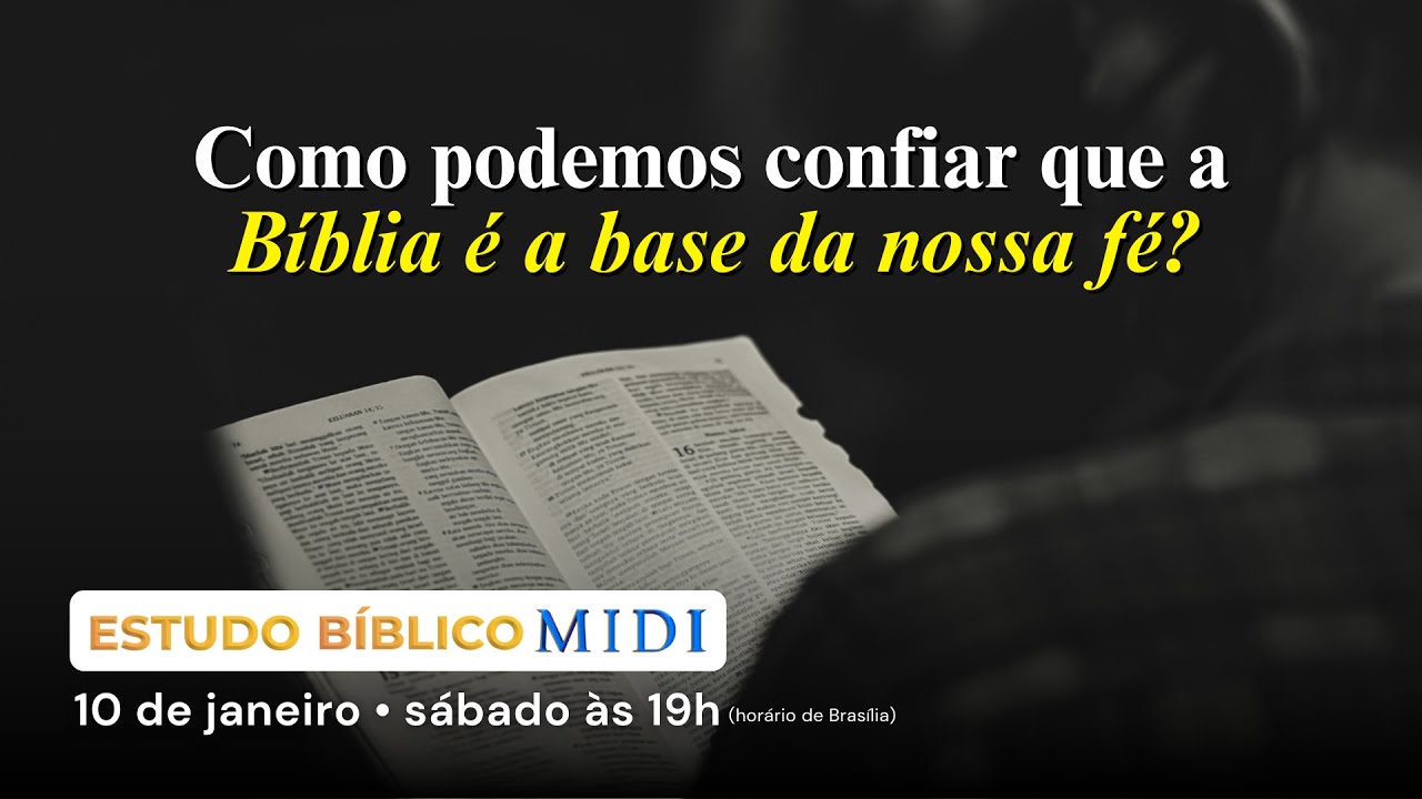 MIDI Estudo Bíblico | 10 de janeiro de 2026 às 19h