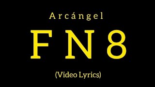 Arcángel - FN8 Letra -