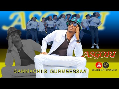 Gammachiis Gurmeessaa   Asgori   New Ethiopian Oromo Music 2023 Official Video