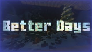 Better Days, Parkour/Bridging Montage