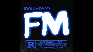 Ryan Adams - Tomorrow Never Comes (From FM, cassette only, bonus track)